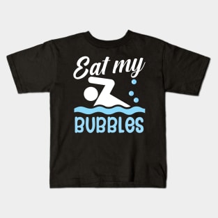 Eat my bubbles Kids T-Shirt